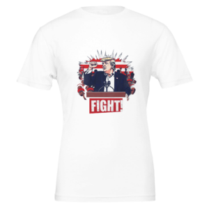 Bold Trump ‘Fight!’ T-shirt unisexe premium ras du cou | Bella + Canvas 3001