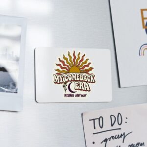 My Comeback Era Sunrise Magnet - Retro Motivational Design