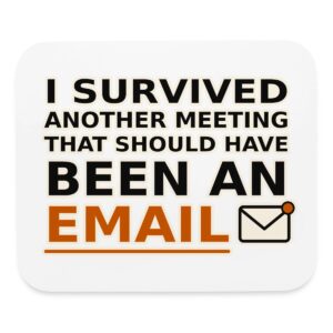 Survived Meeting Mouse Pad – Funny Office Desk Accessory