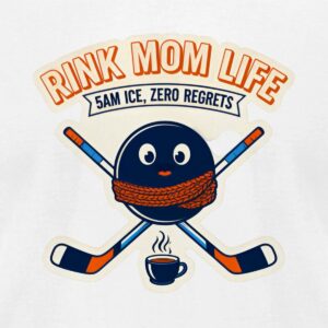 Rink Mom Life 5AM Ice No Regrets T-Shirt
