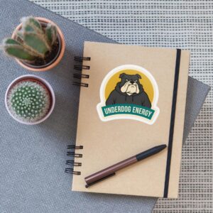 Underdog Energy Bulldog Sticker - Show Your Grit